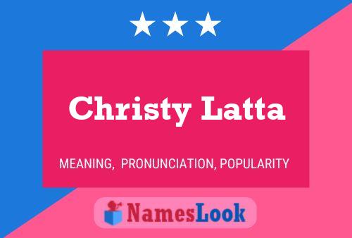 Christy Latta Naam Poster