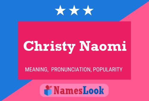 Christy Naomi Naam Poster