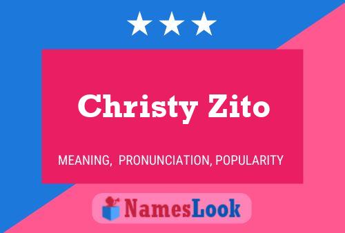 Christy Zito Naam Poster