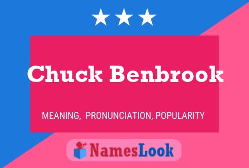 Chuck Benbrook Naam Poster