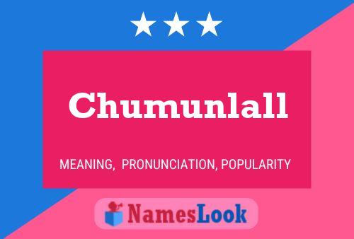 Chumunlall Naam Poster