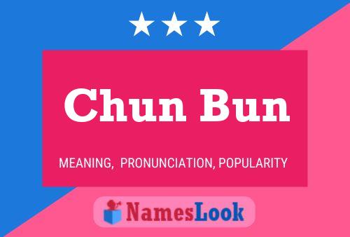 Chun Bun Naam Poster