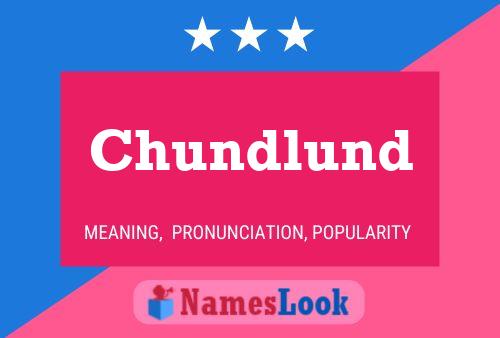 Chundlund Naam Poster