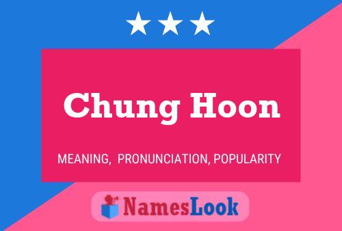 Chung Hoon Naam Poster