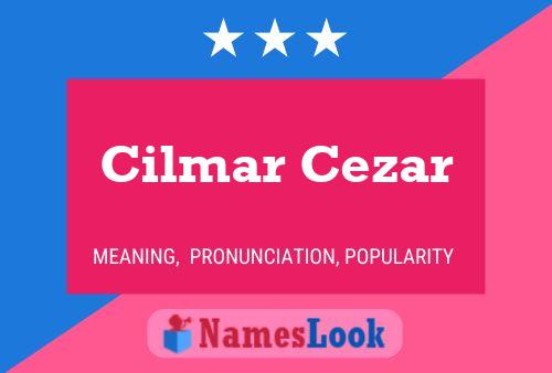 Cilmar Cezar Naam Poster