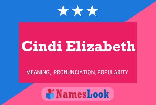 Cindi Elizabeth Naam Poster