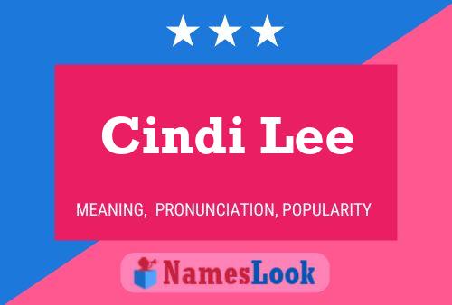 Cindi Lee Naam Poster