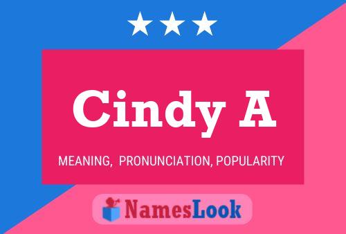 Cindy A Naam Poster