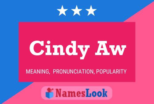 Cindy Aw Naam Poster