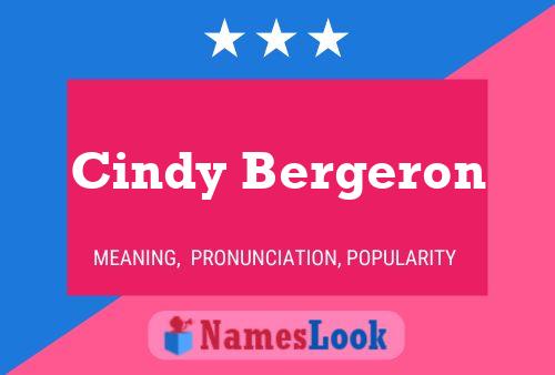 Cindy Bergeron Naam Poster