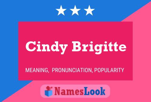 Cindy Brigitte Naam Poster