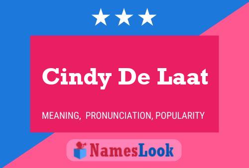 Cindy De Laat Naam Poster