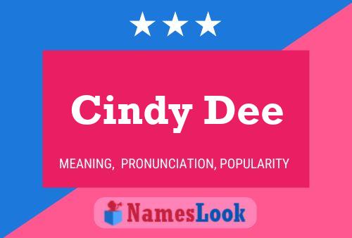 Cindy Dee Naam Poster