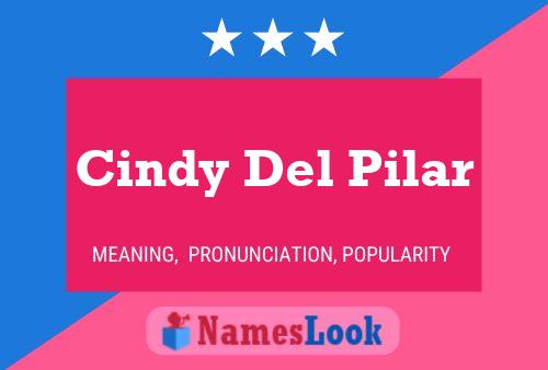 Cindy Del Pilar Naam Poster