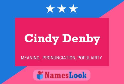 Cindy Denby Naam Poster