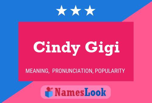 Cindy Gigi Naam Poster