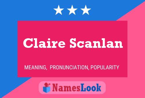 Claire Scanlan Naam Poster