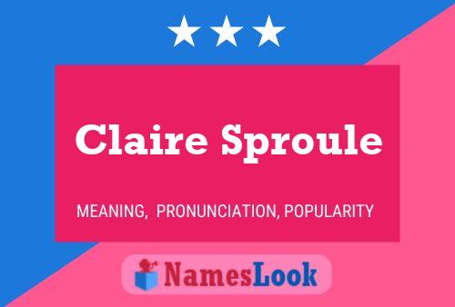 Claire Sproule Naam Poster