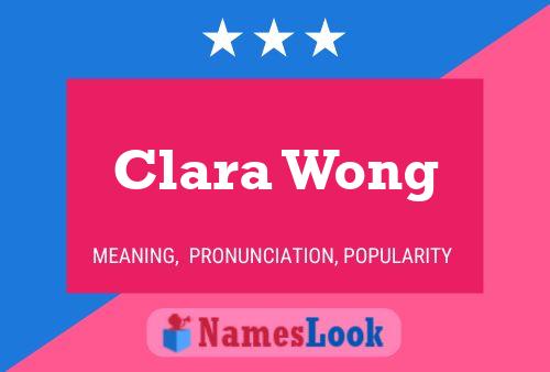 Clara Wong Naam Poster