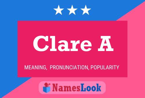 Clare A Naam Poster