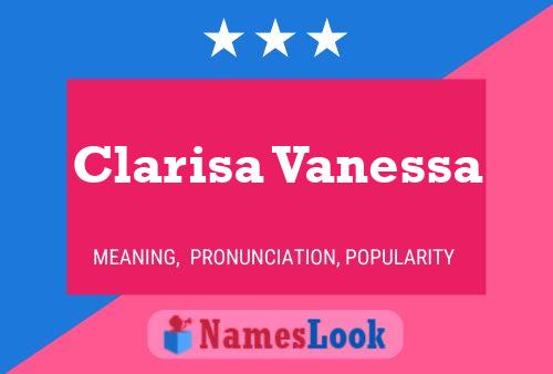 Clarisa Vanessa Naam Poster