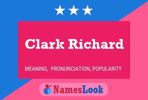 Clark Richard Naam Poster