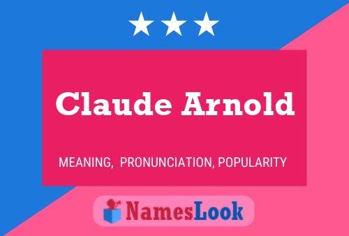 Claude Arnold Naam Poster