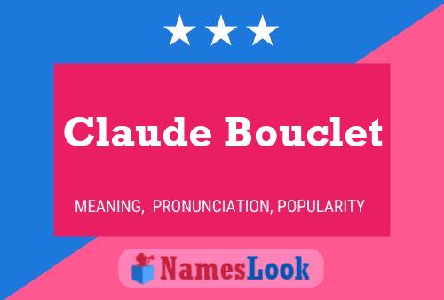 Claude Bouclet Naam Poster