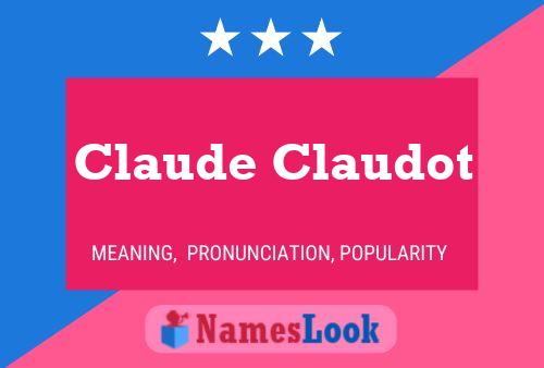 Claude Claudot Naam Poster