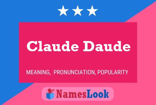 Claude Daude Naam Poster