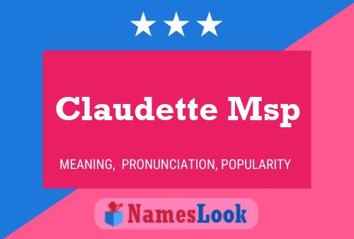 Claudette Msp Naam Poster