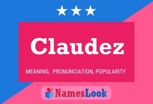 Claudez Naam Poster