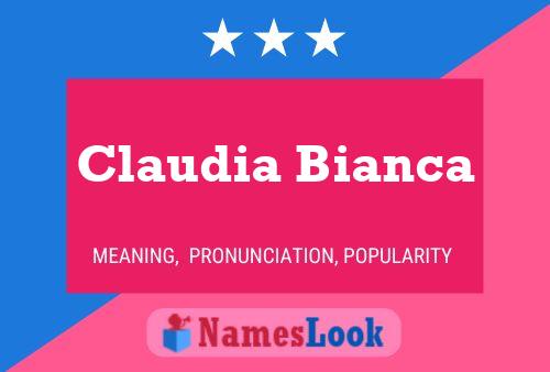 Claudia Bianca Naam Poster