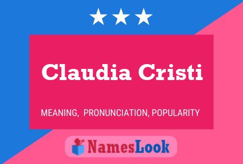 Claudia Cristi Naam Poster