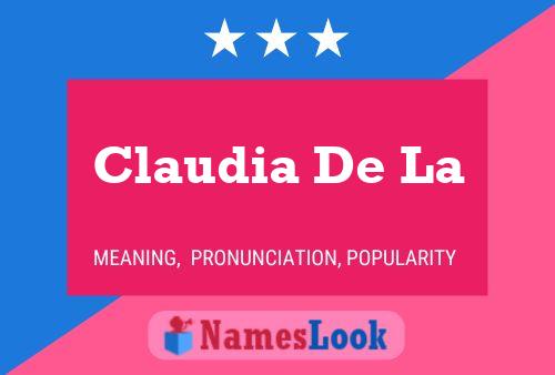 Claudia De La Naam Poster