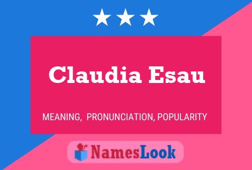 Claudia Esau Naam Poster