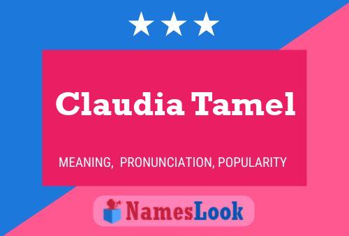 Claudia Tamel Naam Poster