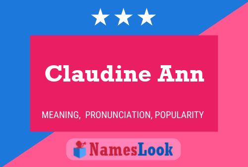 Claudine Ann Naam Poster