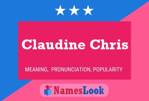 Claudine Chris Naam Poster