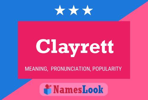 Clayrett Naam Poster