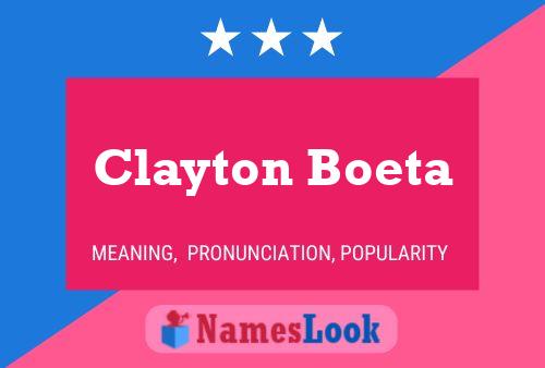 Clayton Boeta Naam Poster