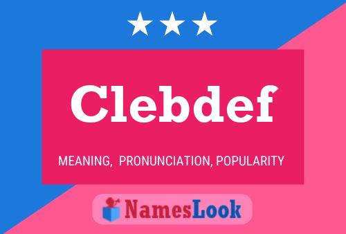 Clebdef Naam Poster