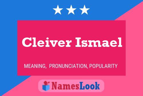 Cleiver Ismael Naam Poster