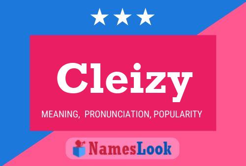 Cleizy Naam Poster