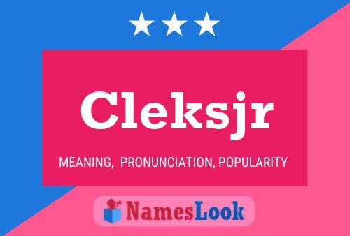 Cleksjr Naam Poster