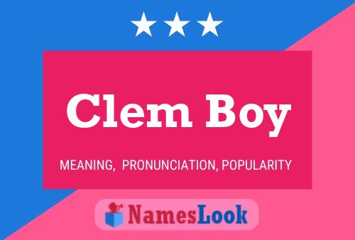 Clem Boy Naam Poster