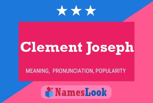 Clement Joseph Naam Poster