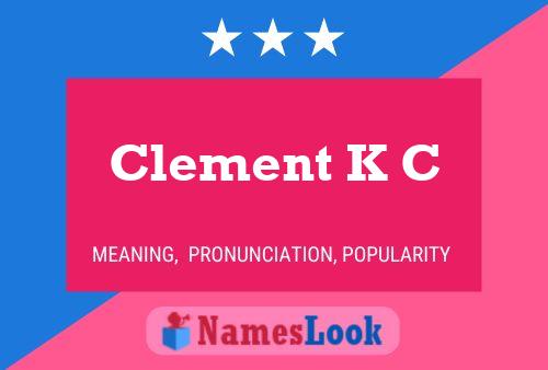 Clement K C Naam Poster