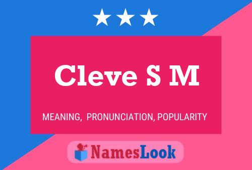 Cleve S M Naam Poster