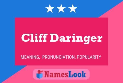 Cliff Daringer Naam Poster